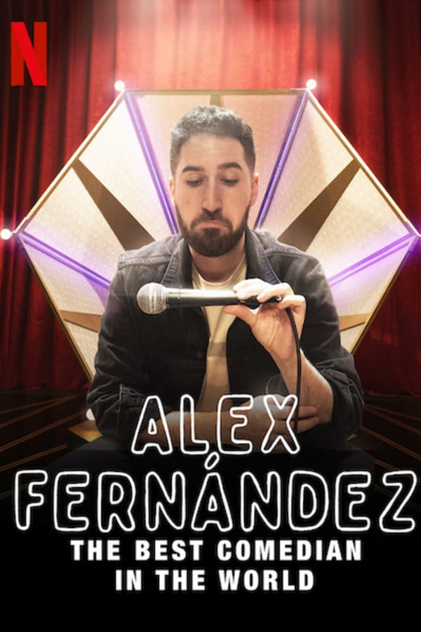Alex Fernández, el mejor comediante del mundo